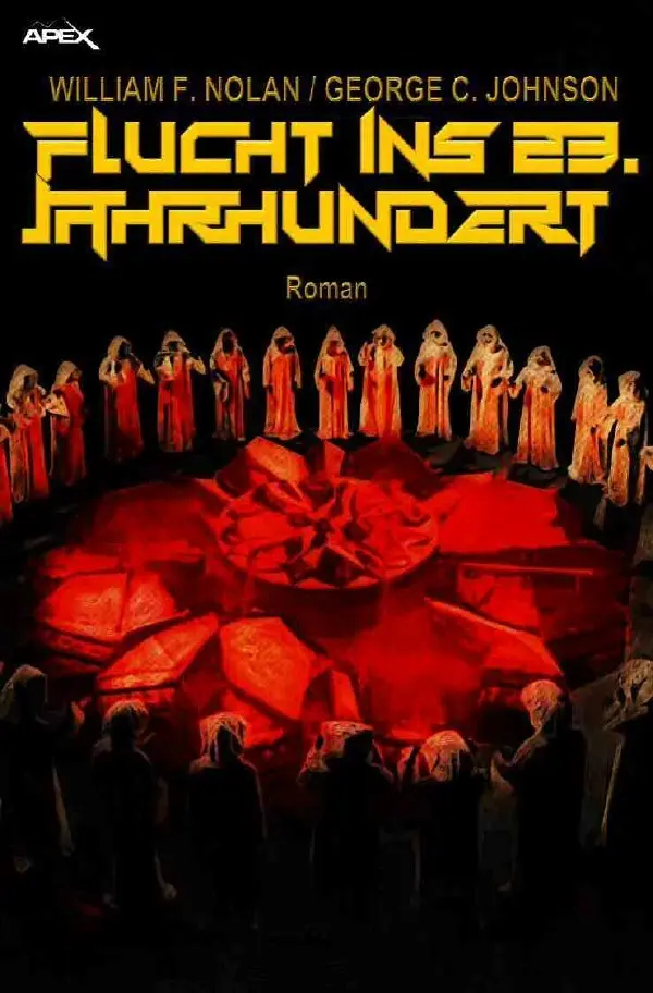 Cover: 9783748574606 | FLUCHT INS 23. JAHRHUNDERT | Der Science-Fiction-Klassiker! | Buch