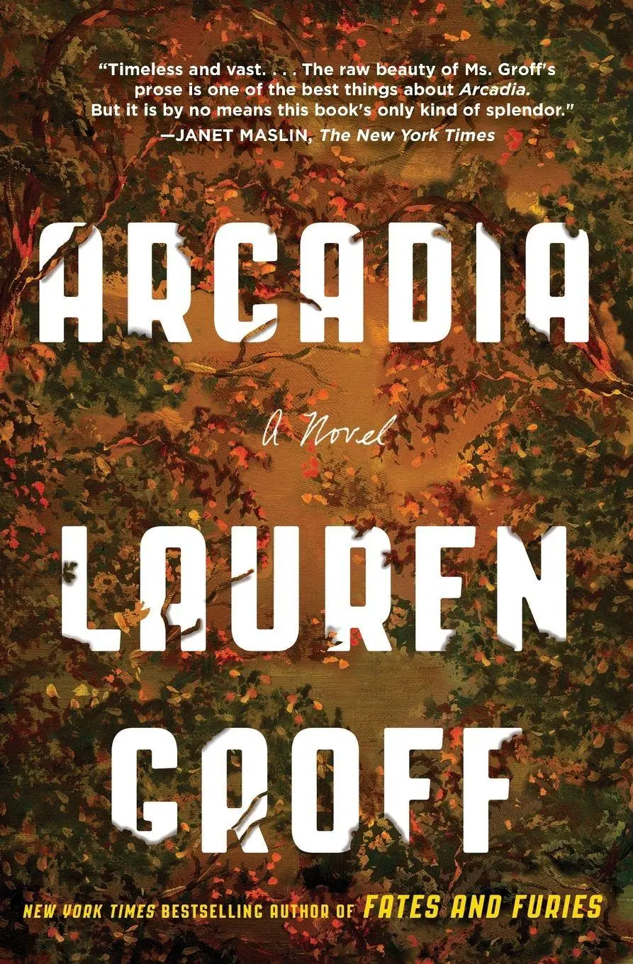 Cover: 9780316434706 | Arcadia | Lauren Groff | Taschenbuch | Kartoniert / Broschiert | 2016