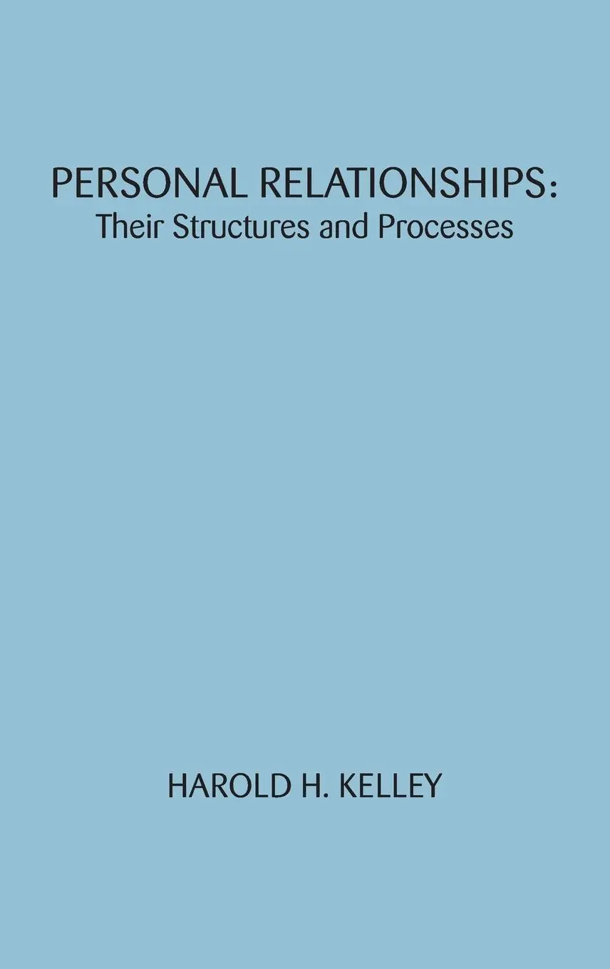 Cover: 9780898594706 | Personal Relationships | Their Structures and Processes | Kelley