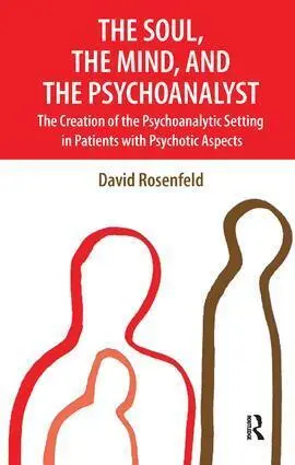 Cover: 9781855754706 | The Soul, the Mind, and the Psychoanalyst | David Rosenfeld | Buch