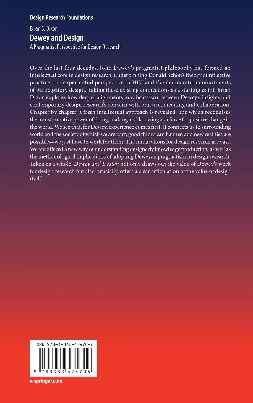 Rückseite: 9783030474706 | Dewey and Design | A Pragmatist Perspective for Design Research | Buch