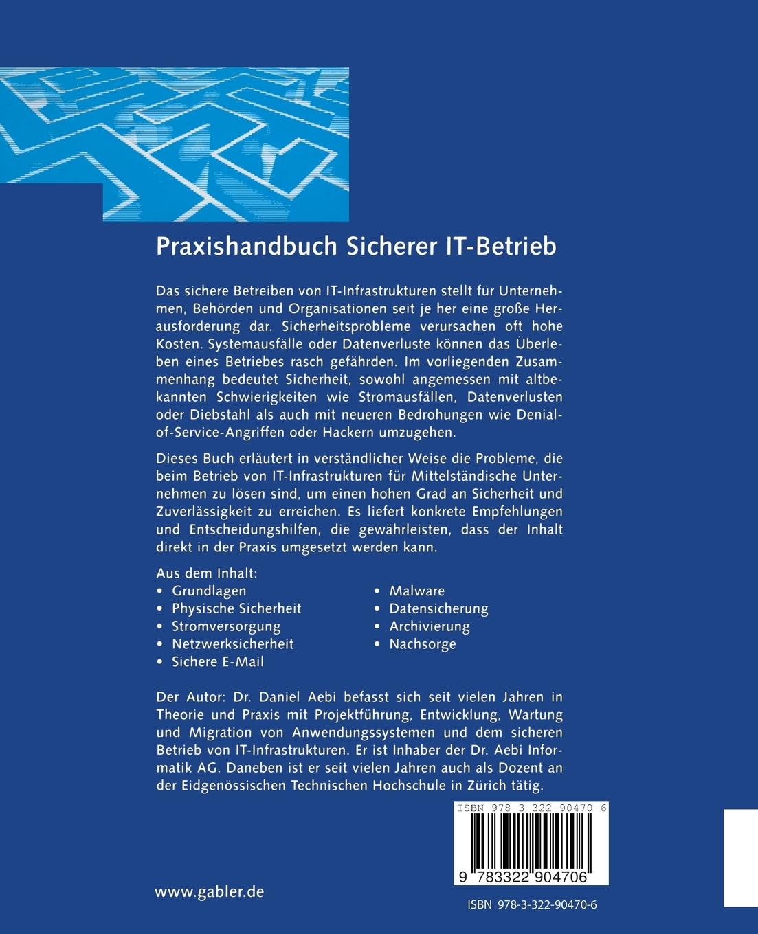 Rückseite: 9783322904706 | Praxishandbuch Sicherer IT-Betrieb | Daniel Aebi | Taschenbuch | xi