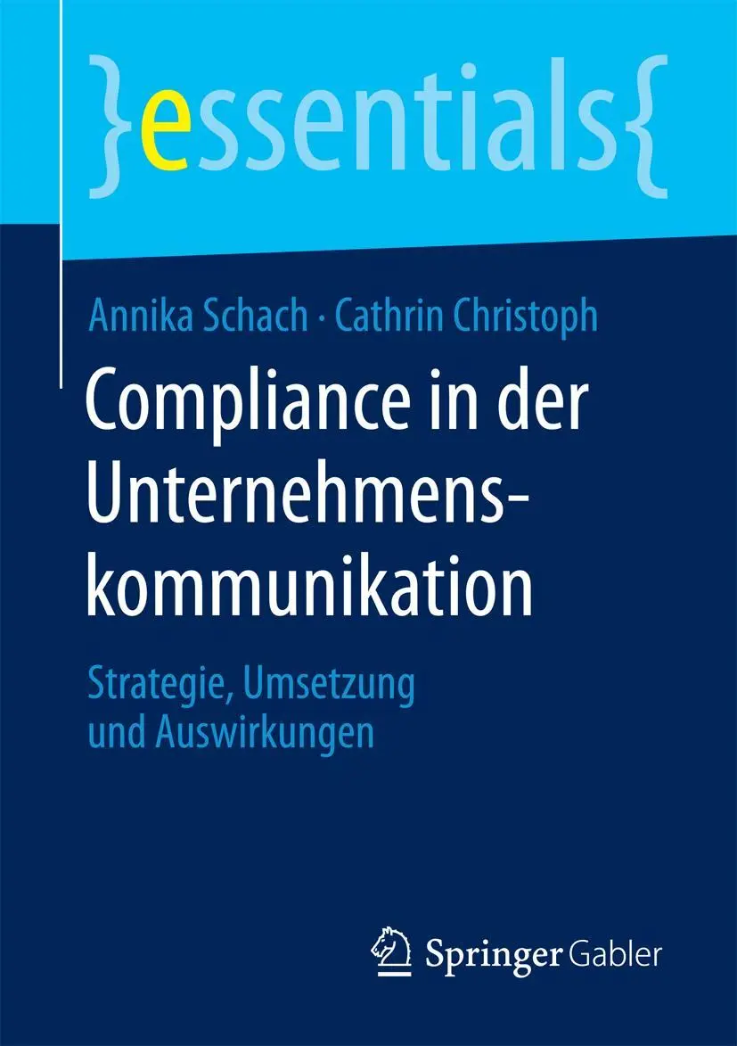Cover: 9783658094706 | Compliance in der Unternehmenskommunikation | Christoph (u. a.) | Buch