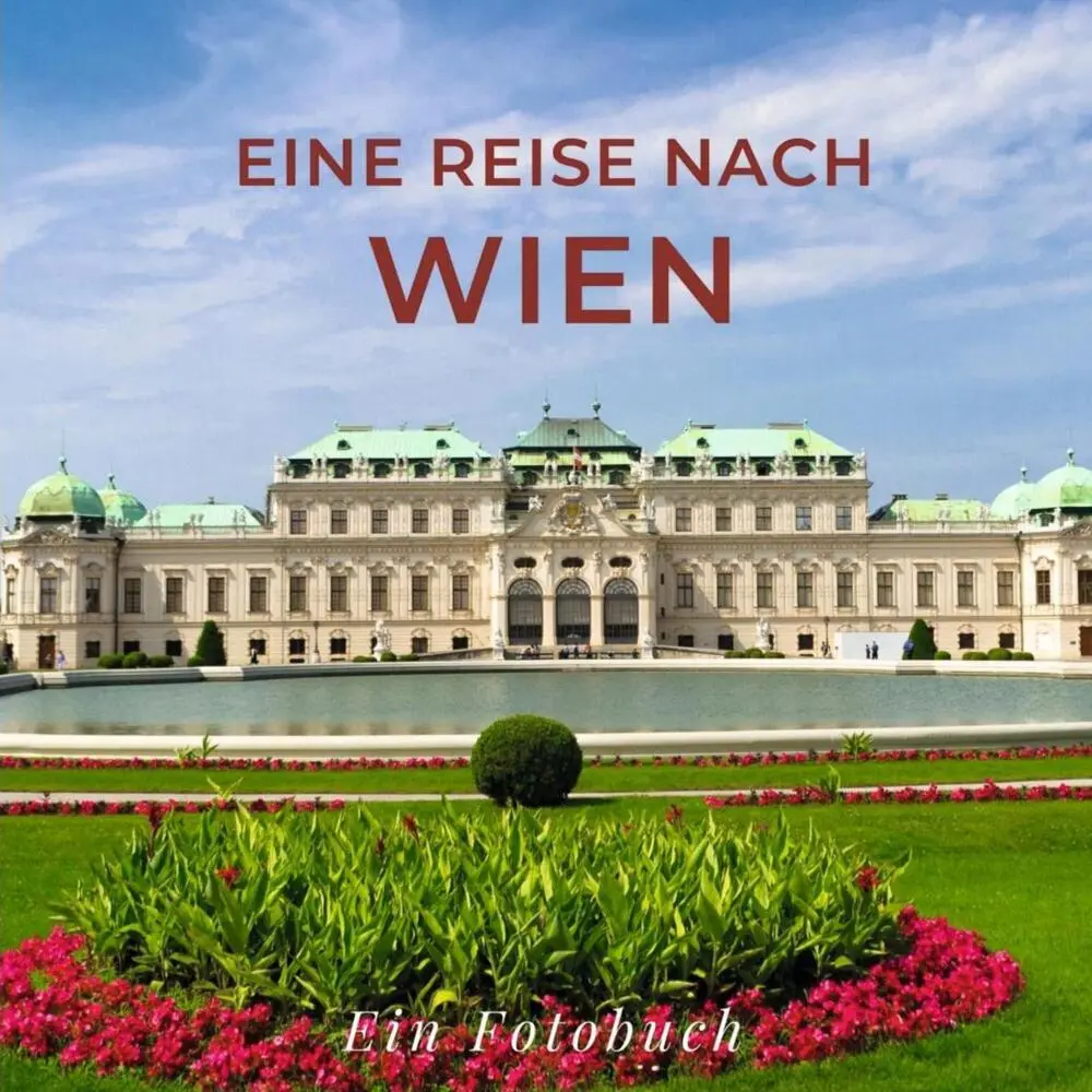 Cover: 9783750514706 | Eine Reise nach Wien | Ein Fotobuch | Tania Sardi | Taschenbuch | 2022