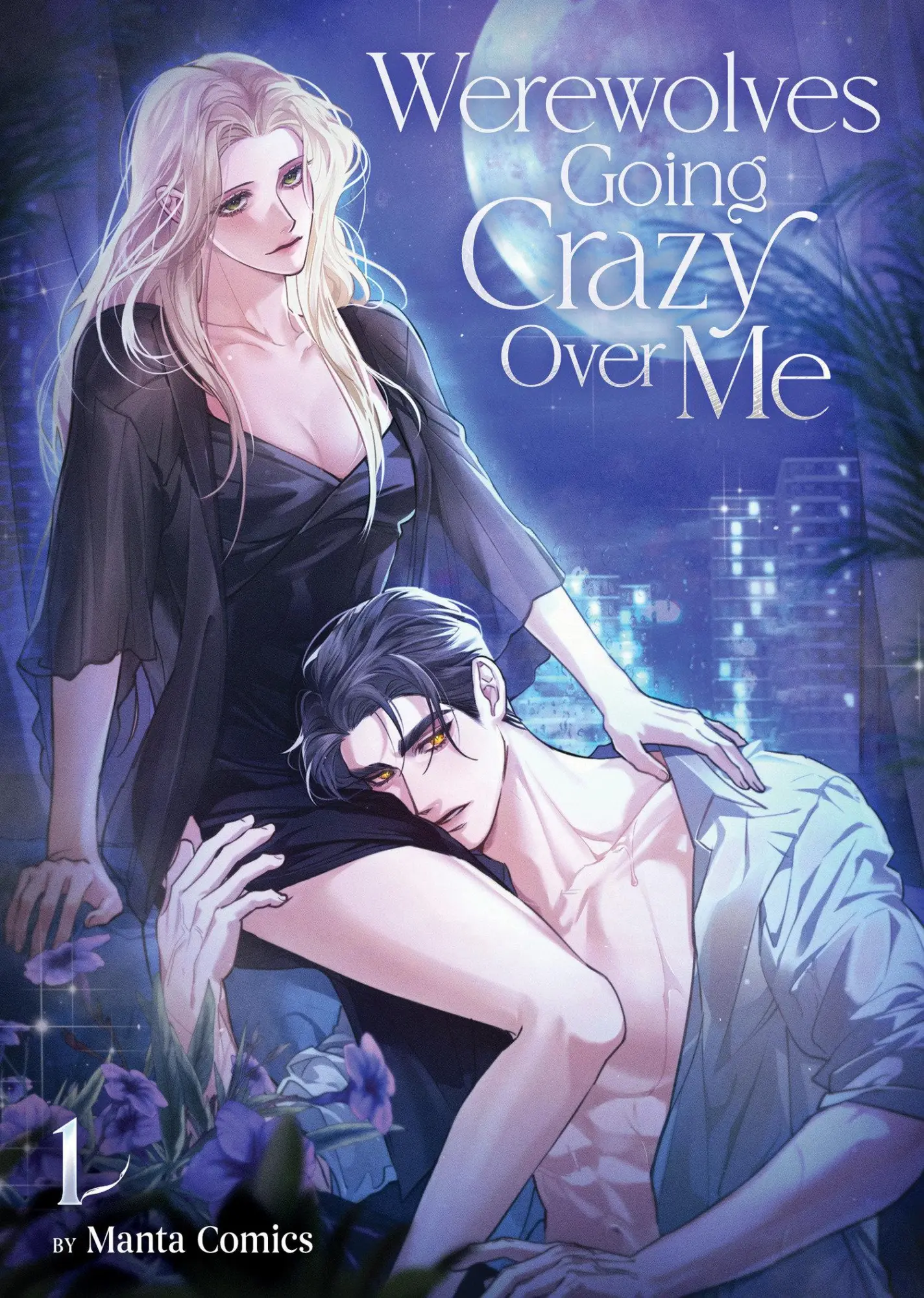 Cover: 9798893734706 | Werewolves Going Crazy Over Me Vol. 1 | Manta Comics | Taschenbuch