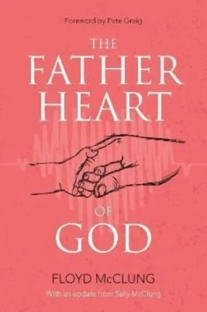 Cover: 9780830784806 | The Father Heart of God | Floyd Mcclung | Taschenbuch | Englisch