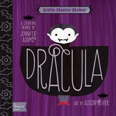 Cover: 9781423624806 | Dracula | A Babylit(r) Counting Primer | Jennifer Adams | Buch | 2012