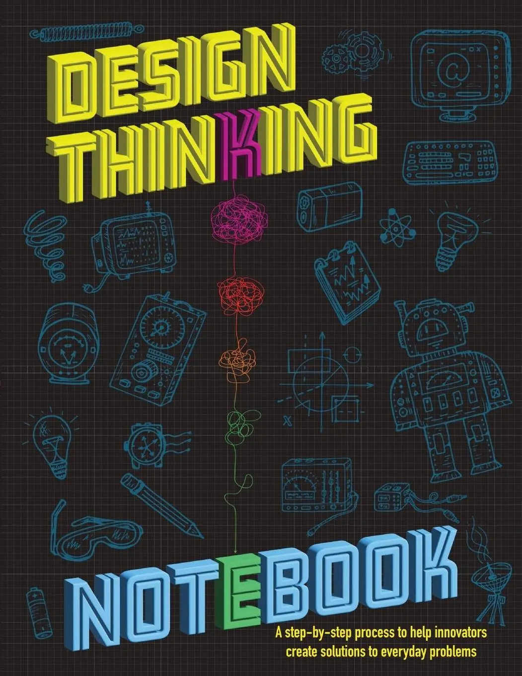 Cover: 9781738234806 | The Design Thinking Notebook | Istem Publishing | Taschenbuch | 2024