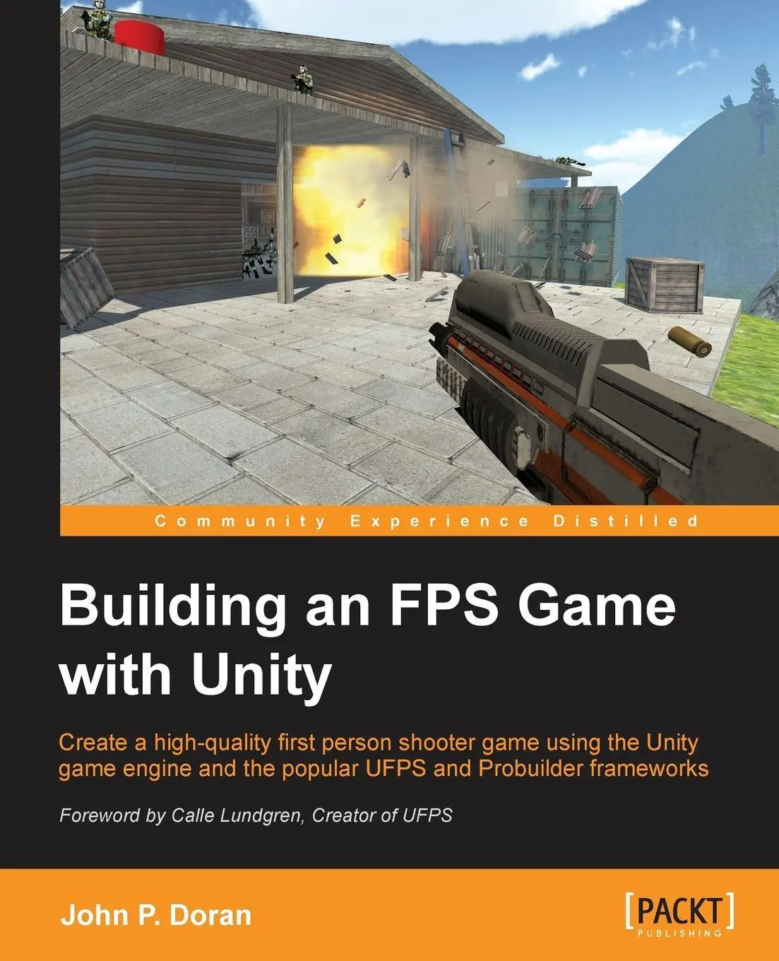Cover: 9781782174806 | Building an FPS Game with Unity | John P. Doran | Taschenbuch | 2015