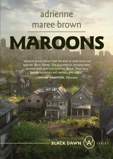 Cover: 9781849354806 | Maroons | Grievers Trilogy, Book 2 | Adrienne Maree Brown | Buch