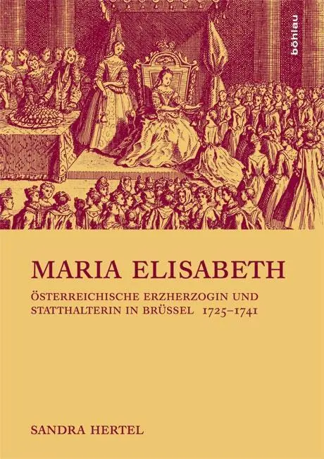 Cover: 9783205794806 | Maria Elisabeth | Sandra Hertel | Taschenbuch | 386 S. | Deutsch