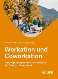 Cover: 9783648184806 | Workation und Coworkation | Simon Werther (u. a.) | Taschenbuch | 2026