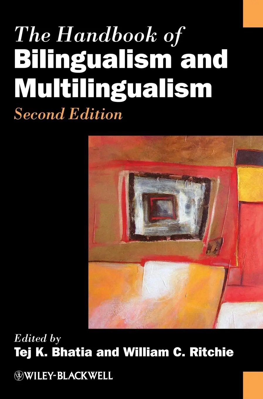 Cover: 9781444334906 | Handbook of Bilingualism 2e | Tej K Bhatia (u. a.) | Buch | 964 S.