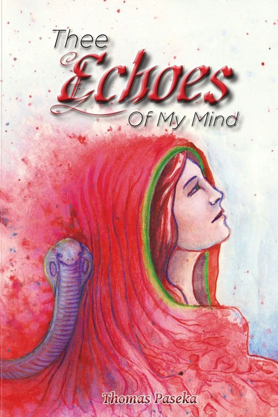 Cover: 9781998394906 | Thee Echoes Of My Mind | Thomas Paseka | Taschenbuch | Englisch | 2025