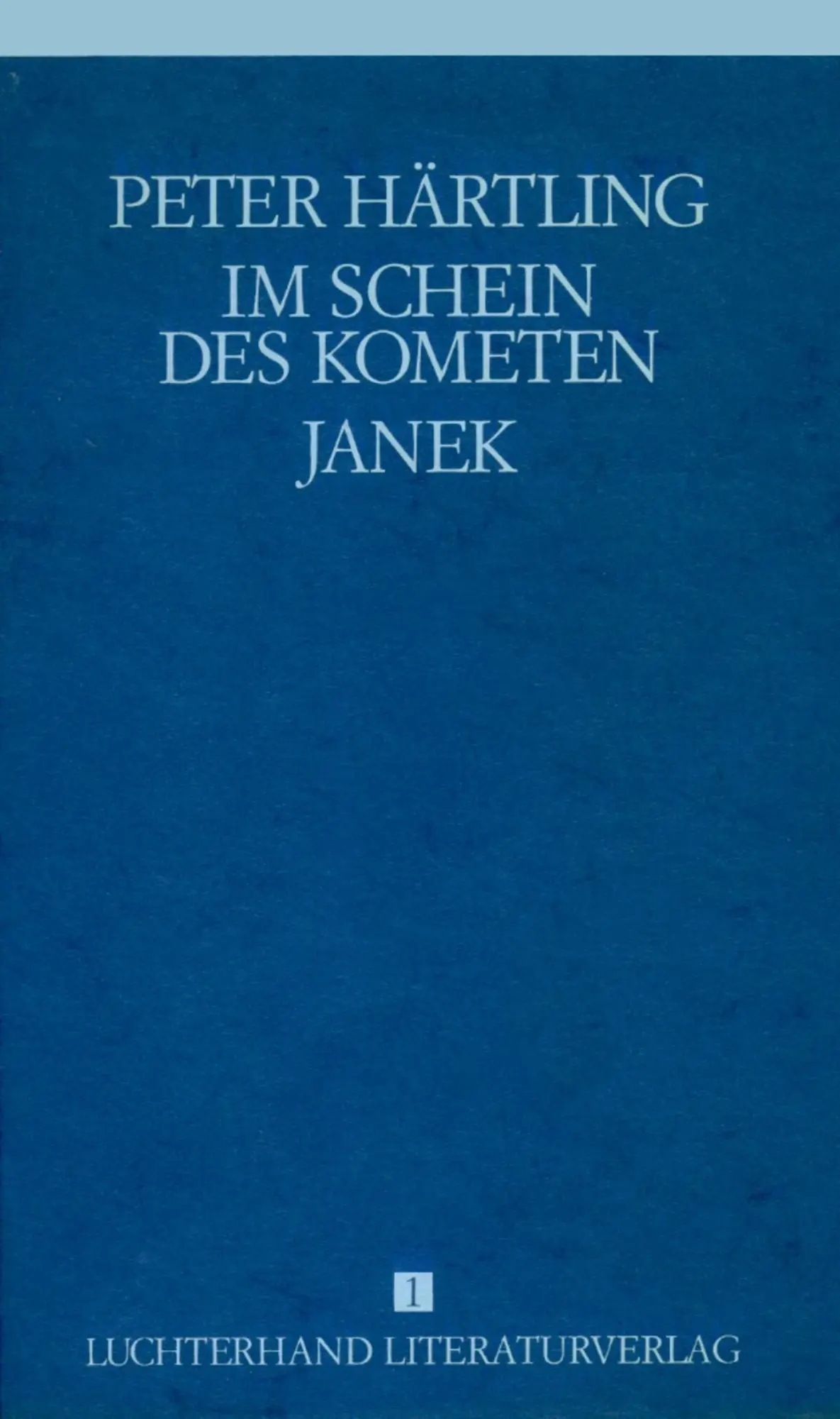 Cover: 9783462024906 | Im Schein des Kometen/Janek | Peter Härtling | Buch | 441 S. | Deutsch