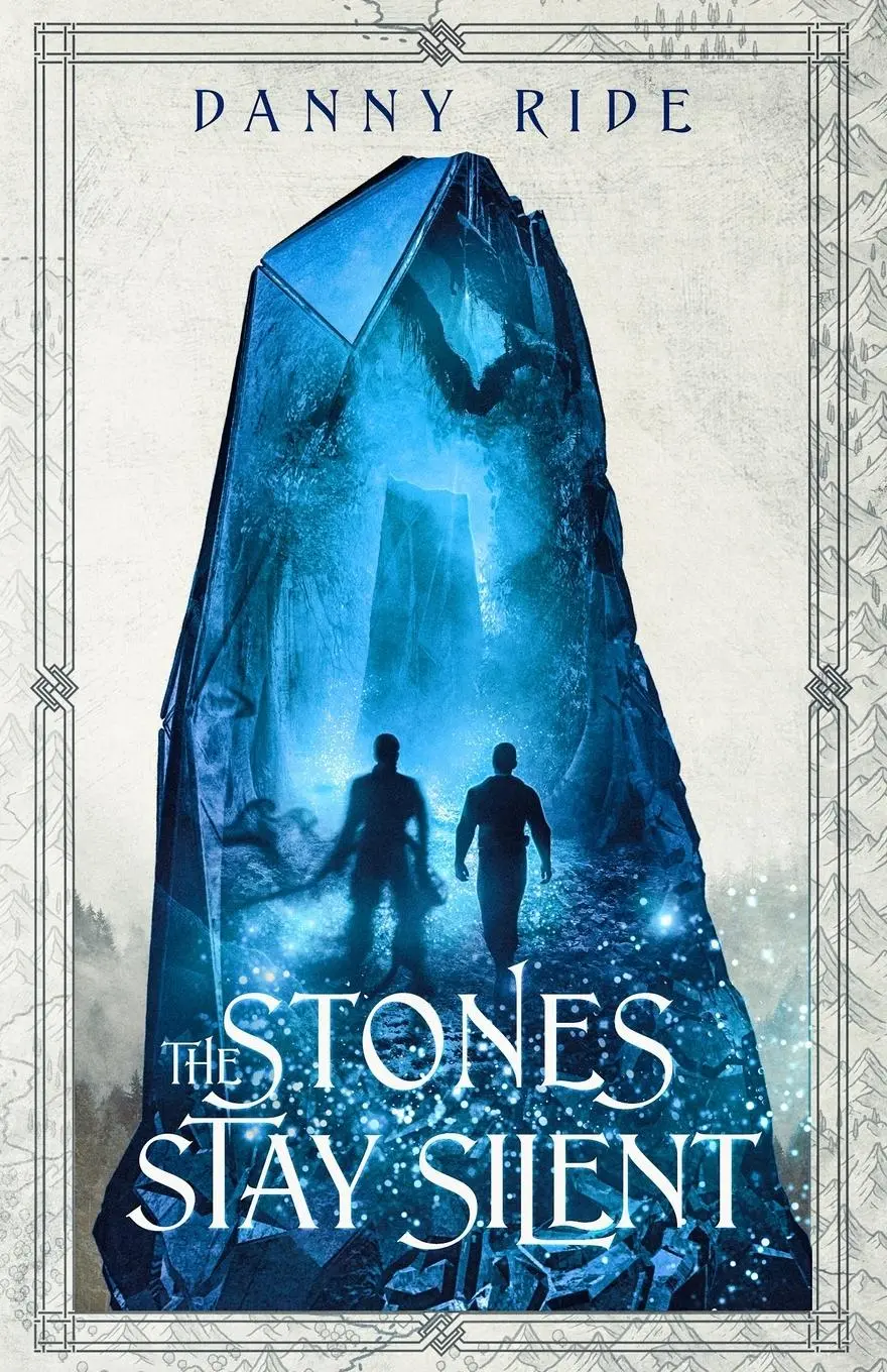 Cover: 9783982494906 | The Stones Stay Silent | Danny Ride | Taschenbuch | Englisch | 2023
