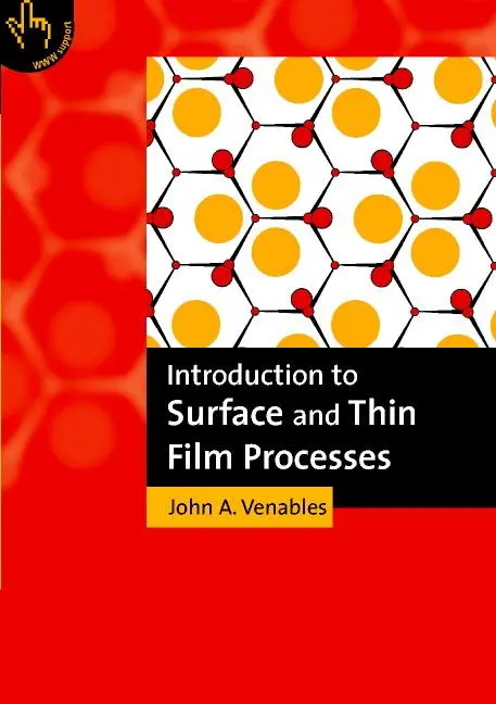 Cover: 9780521785006 | Introduction to Surface and Thin Film Processes | John Venables | Buch