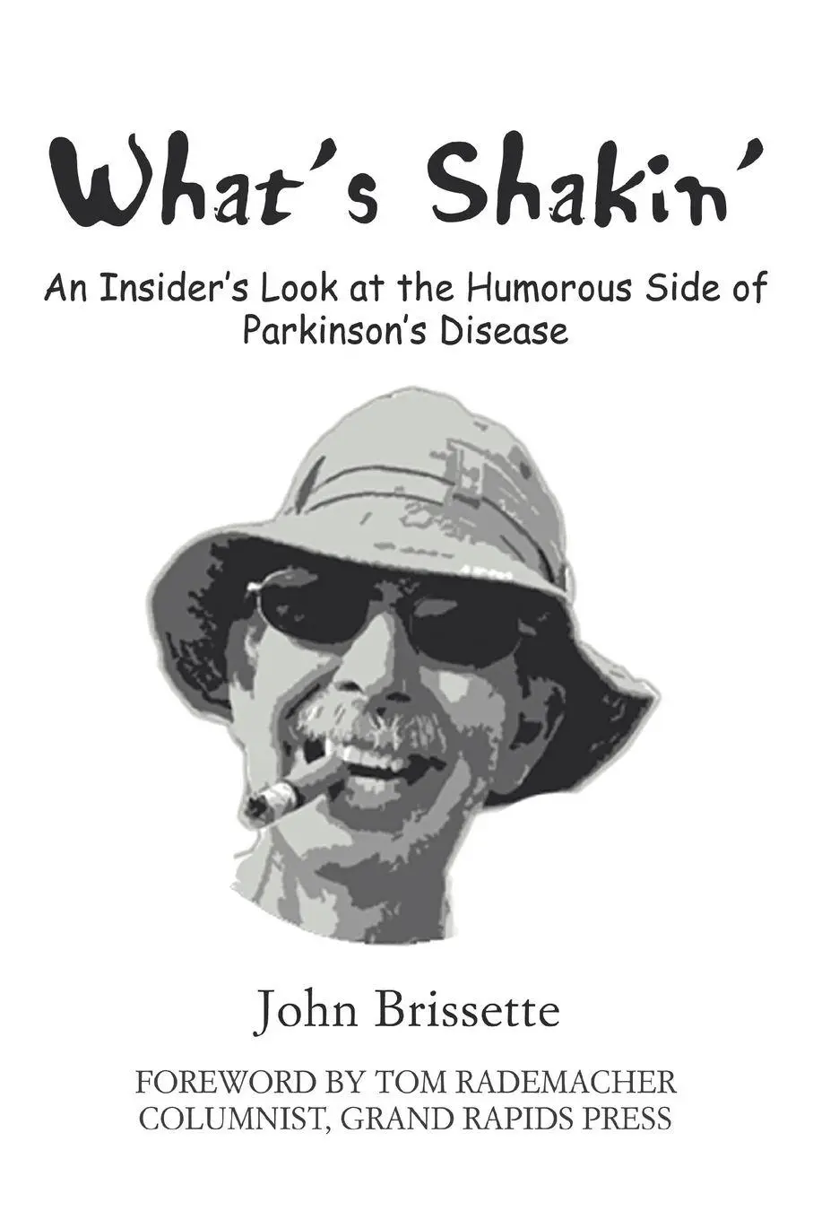 Cover: 9780595425006 | What's Shakin' | John S. Brissette | Taschenbuch | Englisch | 2007