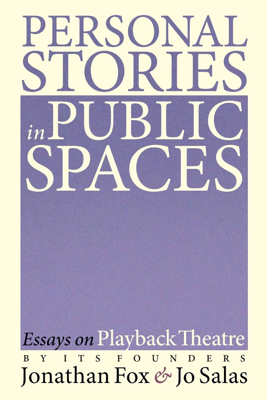 Cover: 9781734225006 | Personal Stories in Public Spaces | Jonathan Fox (u. a.) | Taschenbuch