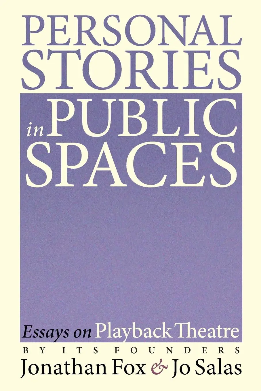 Cover: 9781734225006 | Personal Stories in Public Spaces | Jonathan Fox (u. a.) | Taschenbuch