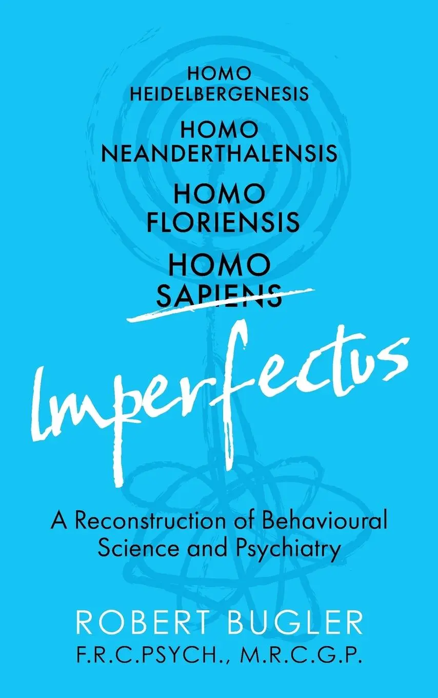 Cover: 9781915635006 | Homo Imperfectus | Robert Bugler | Taschenbuch | Englisch | 2023