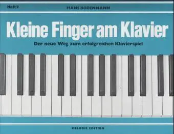 Cover: 9783309005006 | Kleine Finger am Klavier. H.2 | Hans Bodenmann | Broschüre | 43 S.