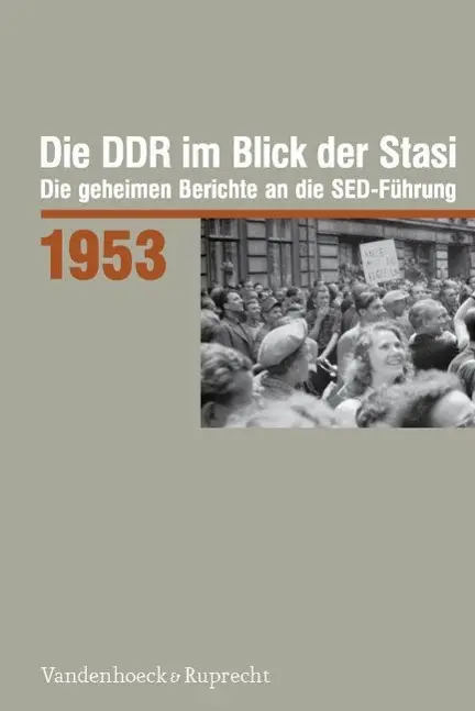 Cover: 9783525375006 | Die DDR im Blick der Stasi 1953 | Roger Engelmann | Buch | 320 S.