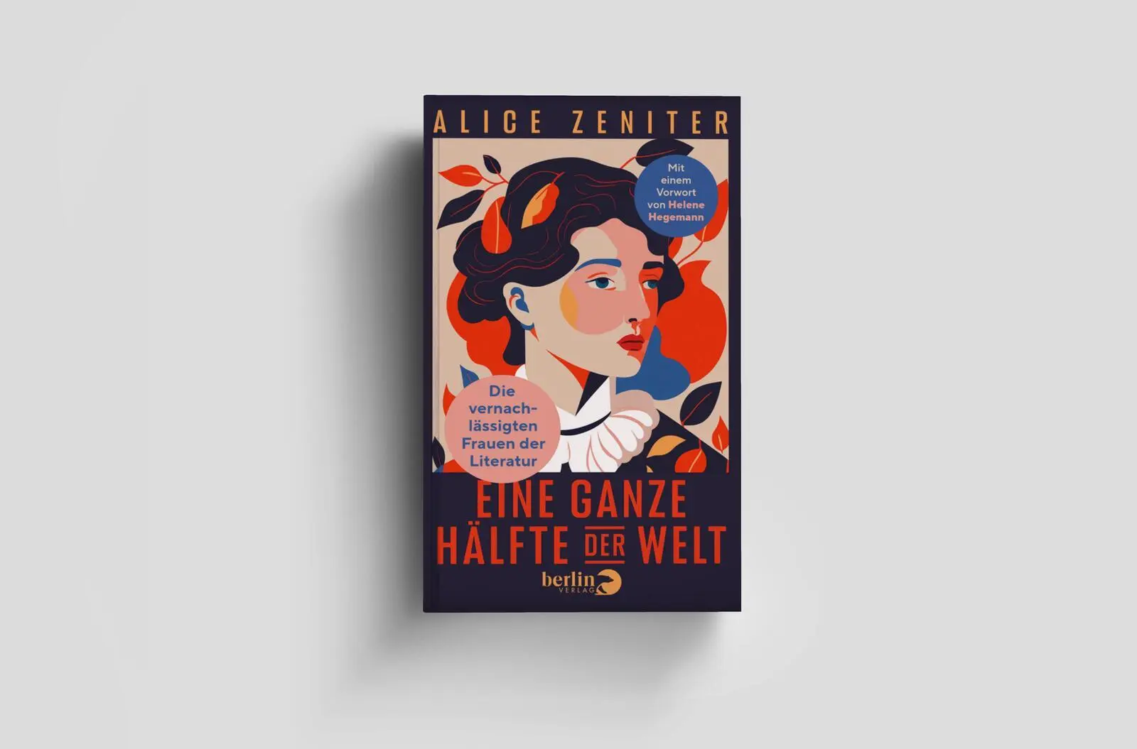 Bild: 9783827015006 | Eine ganze Hälfte der Welt | Alice Zeniter | Buch | 256 S. | Deutsch