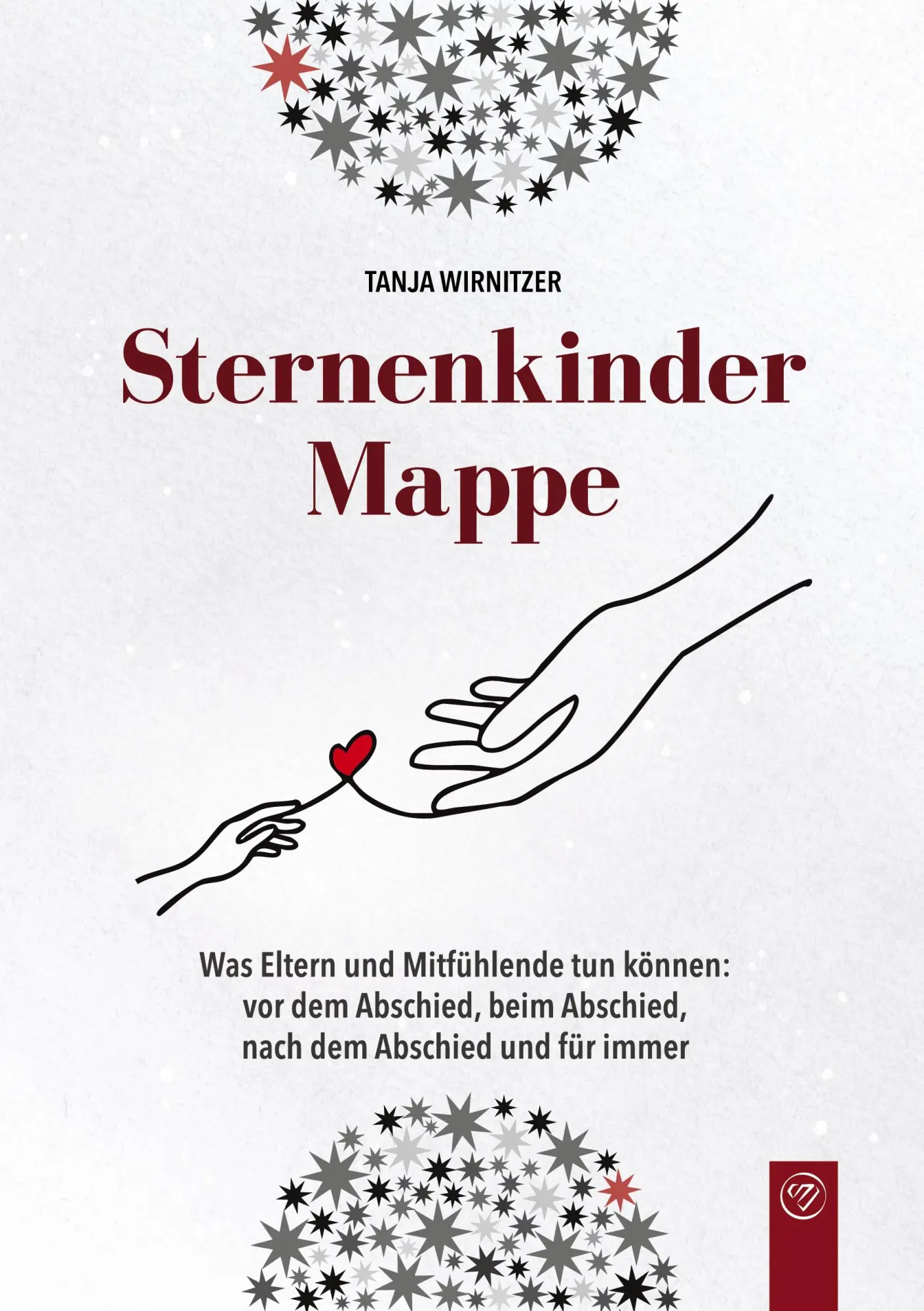 Cover: 9783912085006 | Sternenkindermappe | Tanja Wirnitzer | Taschenbuch | Spuren im Leben