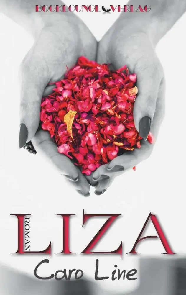 Cover: 9783947115006 | LIZA | Caro Line | Taschenbuch | 228 S. | Deutsch | 2017