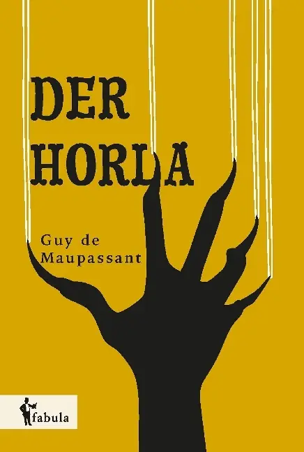 Cover: 9783958555006 | Der Horla | Guy de Maupassant | Buch | 52 S. | Deutsch | 2017