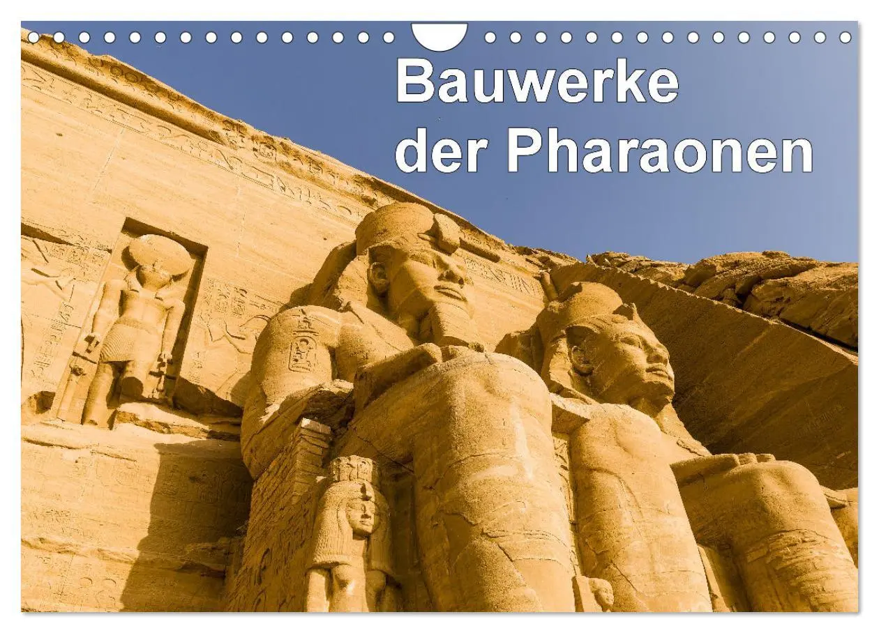 Cover: 9783457365106 | Bauwerke der Pharaonen (Wandkalender 2026 DIN A4 quer), CALVENDO...