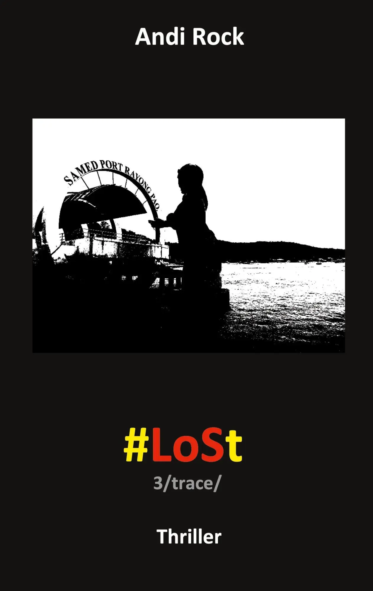 Cover: 9783695105106 | LoSt | 3trace | Andi Rock | Taschenbuch | 662 S. | Deutsch | 2026