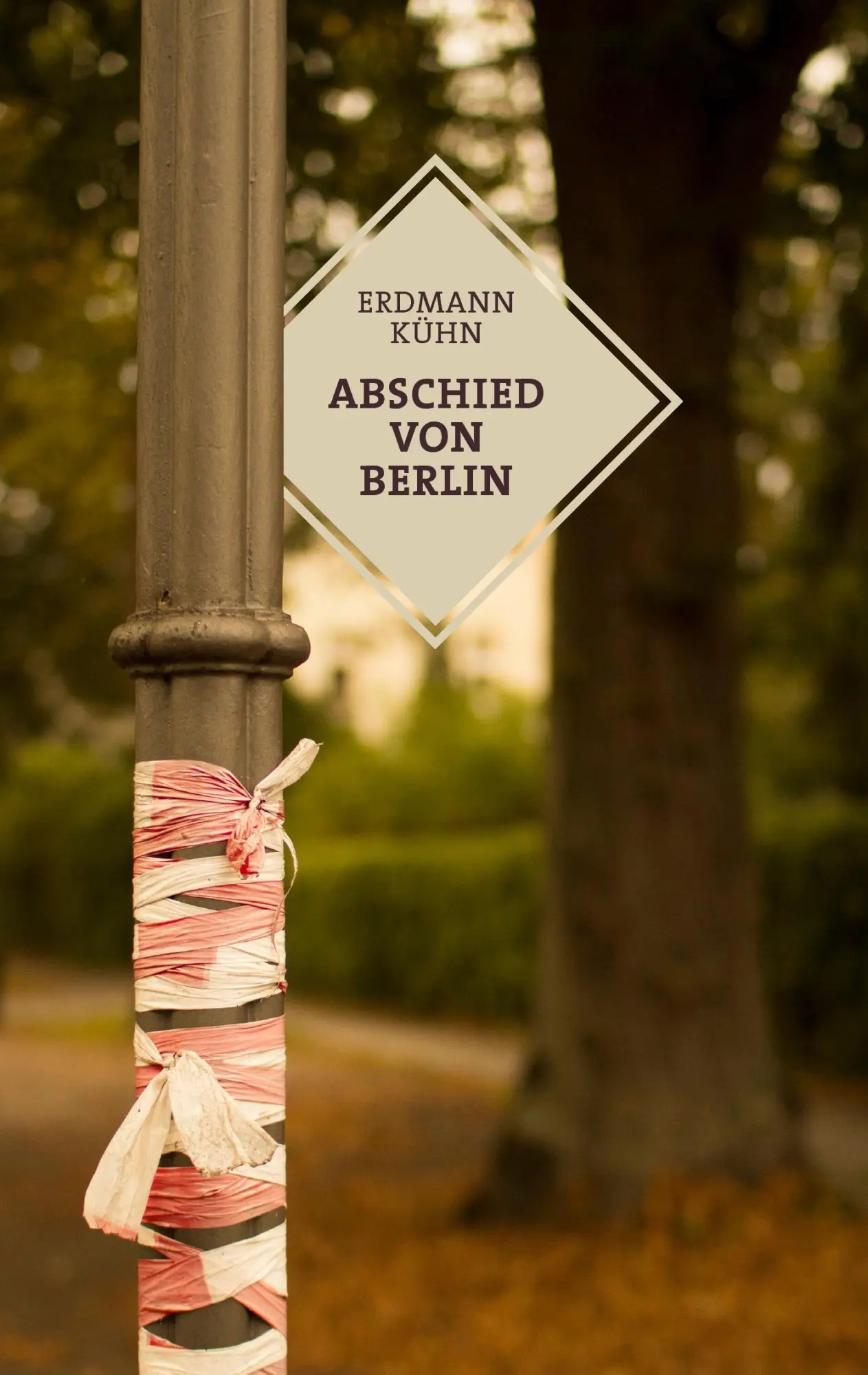 Cover: 9783743165106 | Abschied von Berlin | Erdmann Kühn | Taschenbuch | 300 S. | Deutsch
