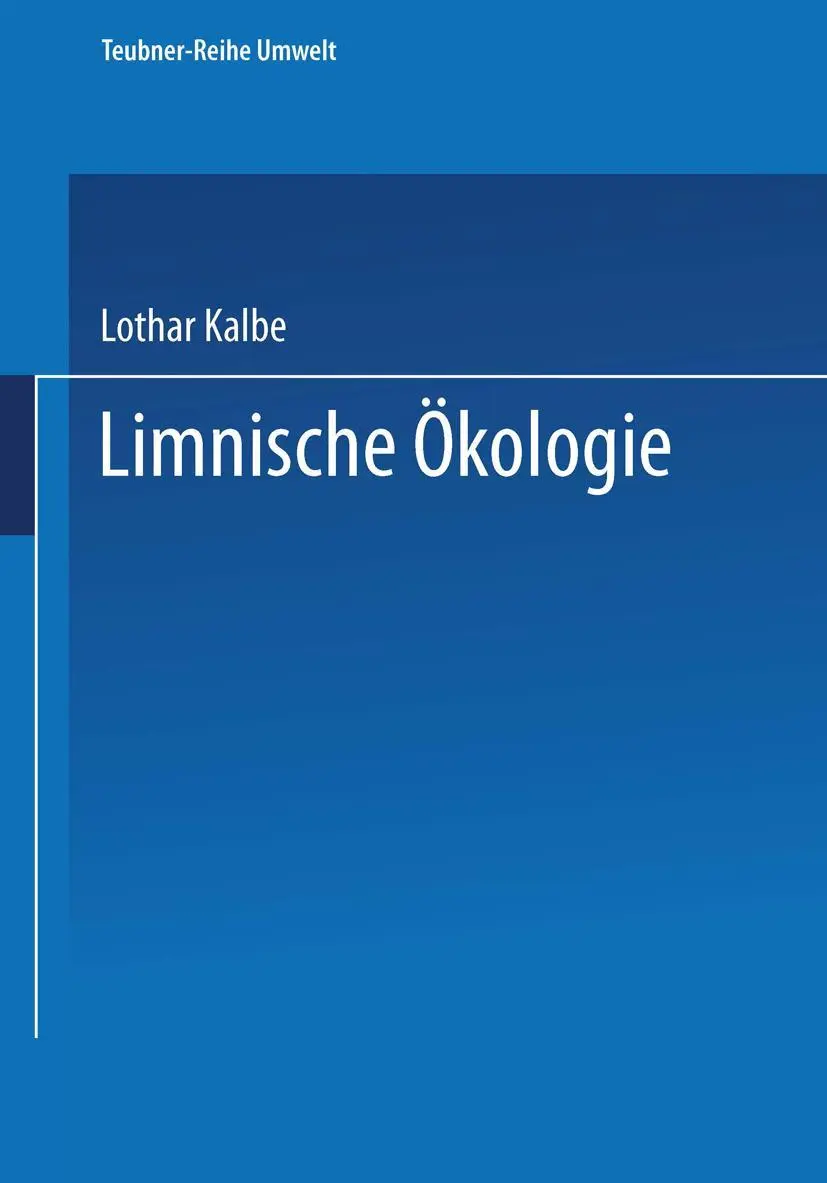 Cover: 9783815435106 | Limnische Ökologie | Lothar Kalbe | Taschenbuch | 296 S. | Deutsch
