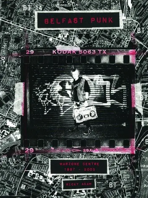 Cover: 9788862085106 | Ricky Adam: Belfast Punk | Warzone Centre 1997-2003 | Ricky Adam