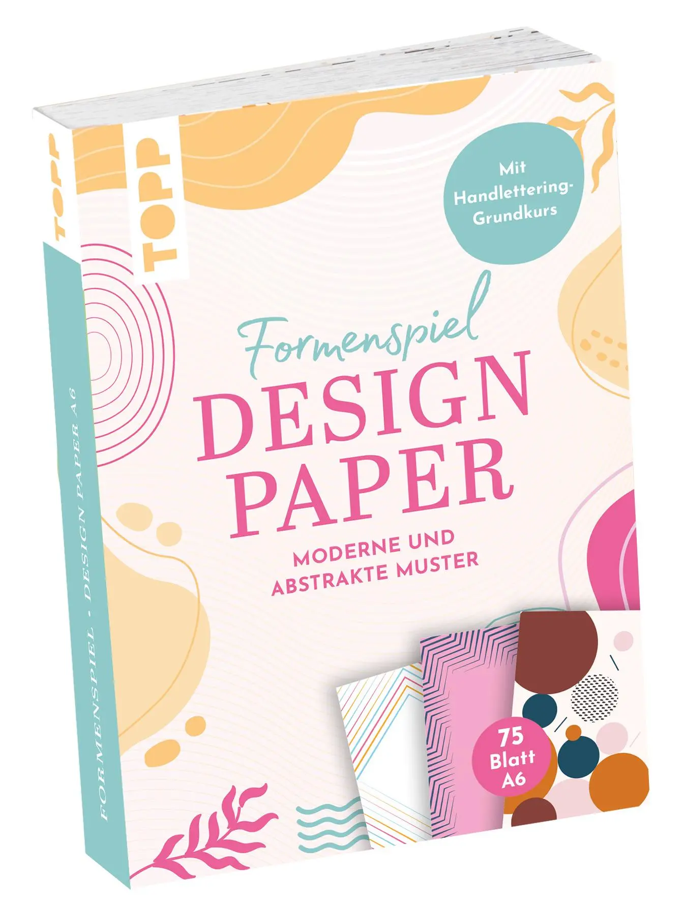 Cover: 4007742185206 | Design Paper A6 Formenspiel. Mit Handlettering-Grundkurs | Blum | 2024