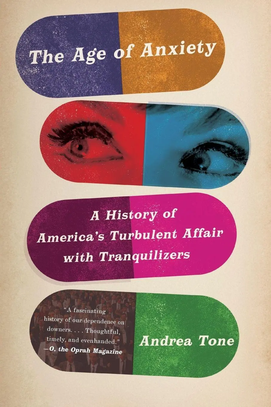 Cover: 9780465025206 | The Age of Anxiety | Andrea Tone | Taschenbuch | Englisch | 2011