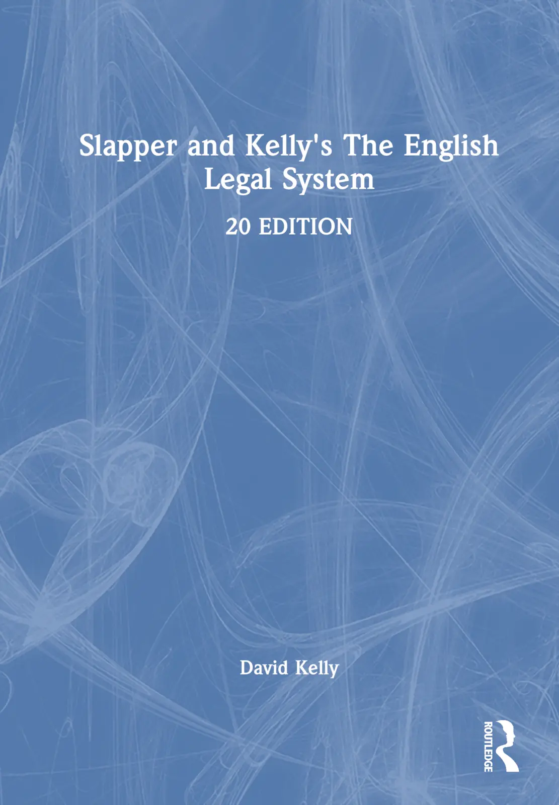 Cover: 9781032505206 | Slapper and Kelly's The English Legal System | David Kelly | Buch