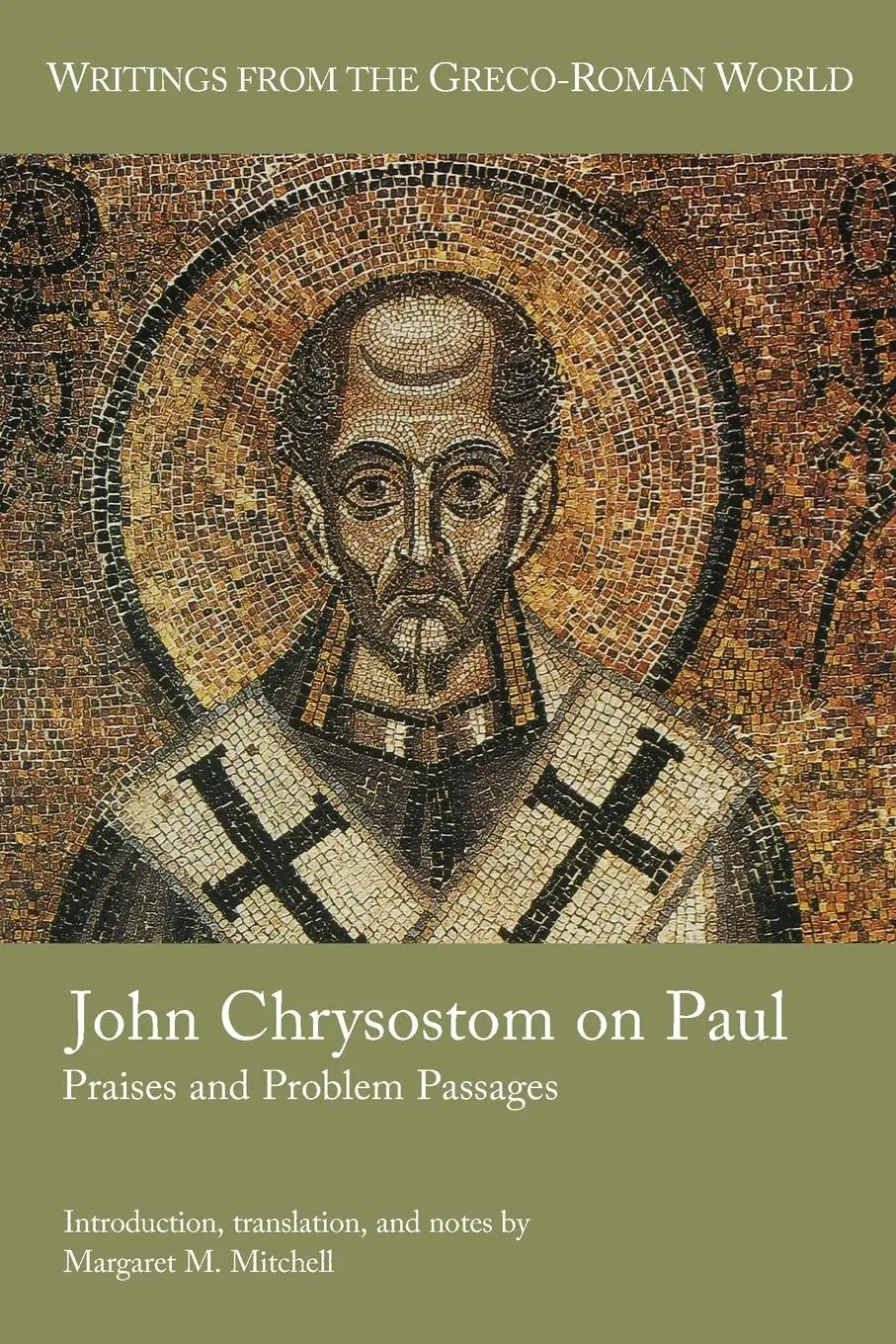 Cover: 9781628375206 | John Chrysostom on Paul | Praises and Problem Passages | Mitchell