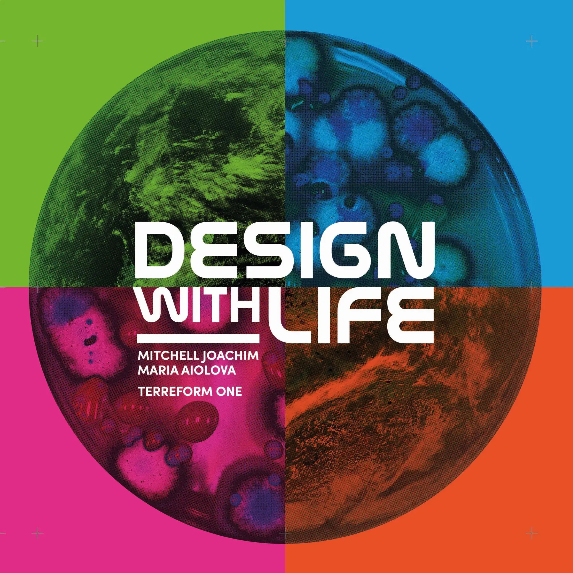 Cover: 9781948765206 | Design with Life | Biotech Architecture and Resilient Cities | Buch