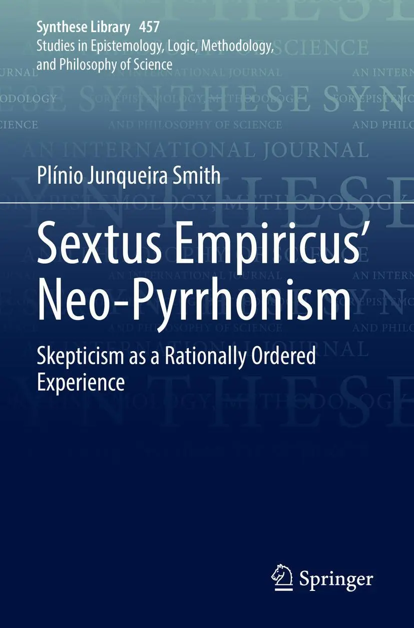 Cover: 9783030945206 | Sextus Empiricus' Neo-Pyrrhonism | Plínio Junqueira Smith | Buch | xvi