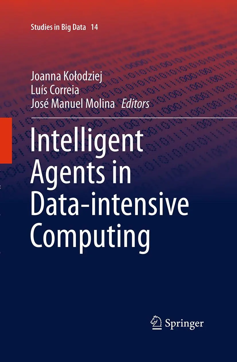 Cover: 9783319365206 | Intelligent Agents in Data-intensive Computing | Ko¿odziej (u. a.)