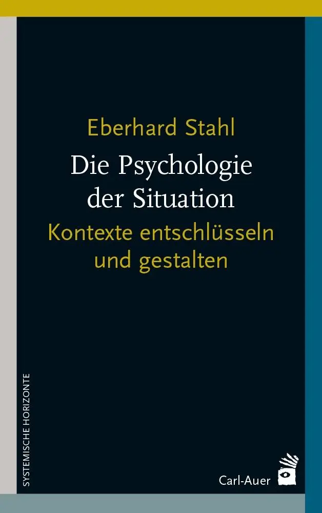 Cover: 9783849705206 | Die Psychologie der Situation | Kontexte entschlüsseln und gestalten
