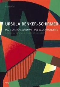 Cover: 9783897395206 | Ursula Benker-Schirmer. Deutsche Tapisseriekunst des 20. Jahrhunderts