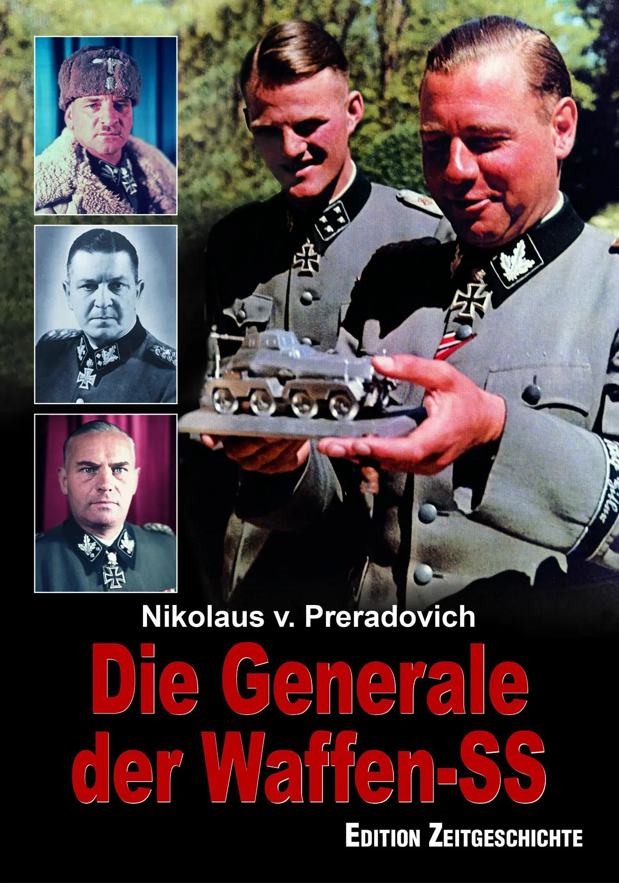 Preradovich, Nikolaus von: Die Generale der Waffen-SS