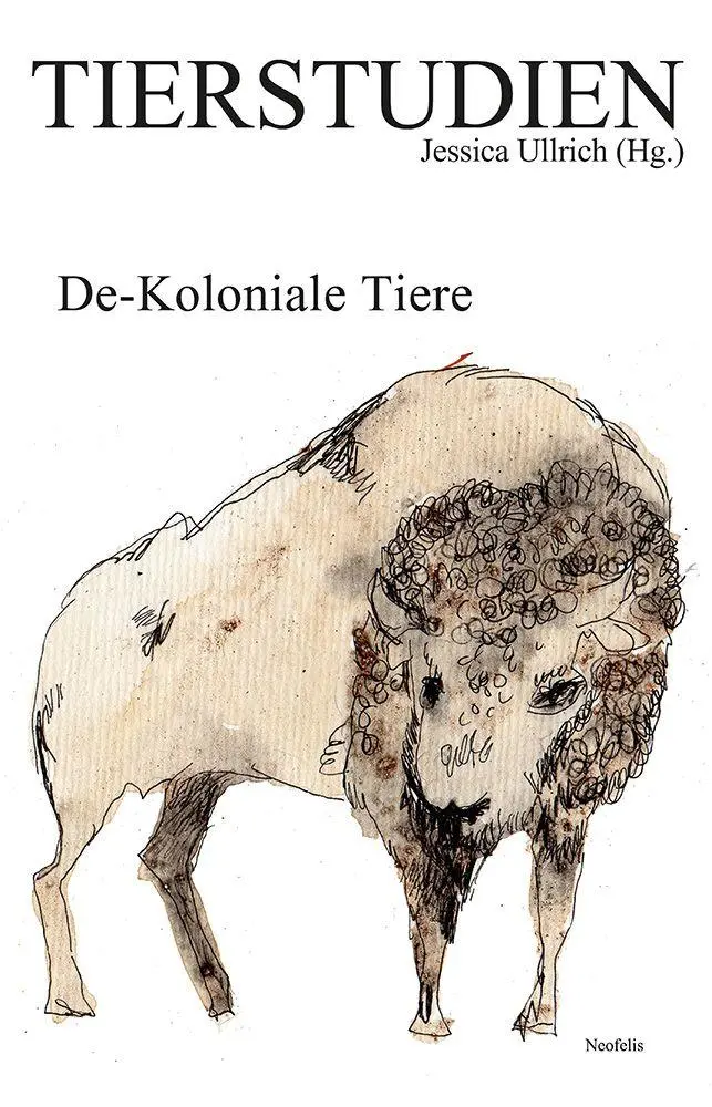 Cover: 9783958085206 | De-Koloniale Tiere | Tierstudien 29 | Nils Berliner (u. a.) | Buch