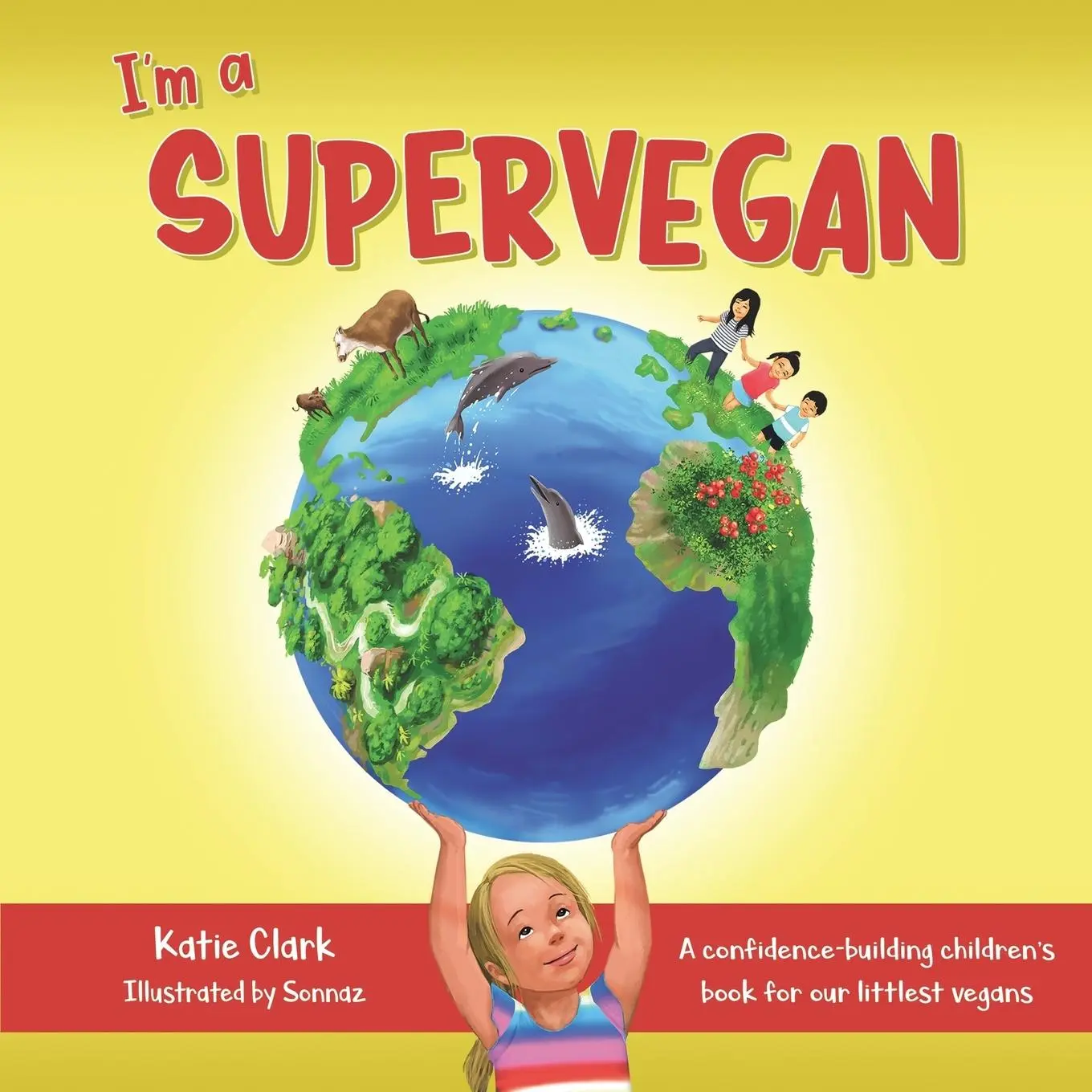 Cover: 9781733755306 | I'm a Supervegan | Katie Clark | Taschenbuch | Englisch | 2019