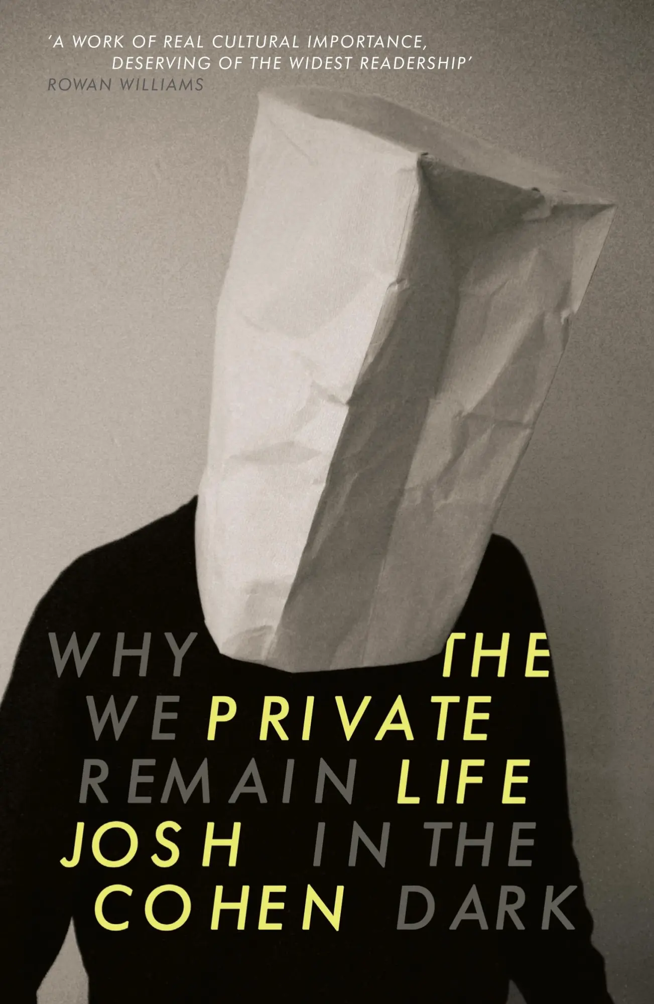 Cover: 9781847085306 | The Private Life | Why We Remain in the Dark | Josh Cohen | Buch