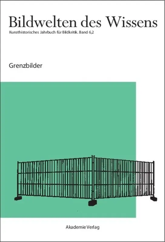 Cover: 9783050045306 | Grenzbilder. Bd.6/2 | Grenzbilder | Katja Müller-Helle (u. a.) | Buch